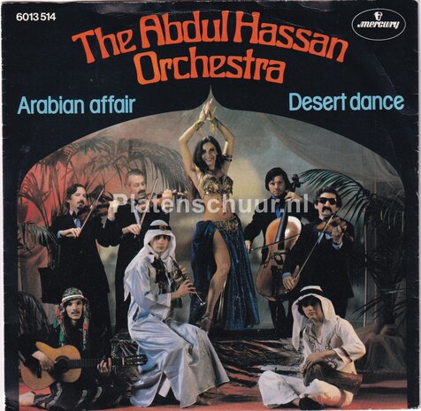 The Abdul Hassan Orchestra - Arabian Affair / Desert Dance