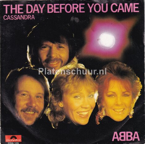 Abba - The day before you came / Cassandra