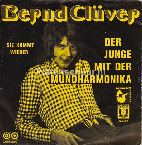 Bernd Cl&uuml;ver - Der Junge Mit Der Mundharmonika / Sie kommt wieder
