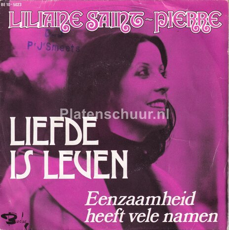 Liliane Saint-Pierre - Liefde is Leven / Eenzaamheid heeft vele namen