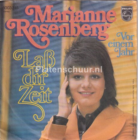 Marianne Rosenberg - Lass dir zeit / Vor einem jahr