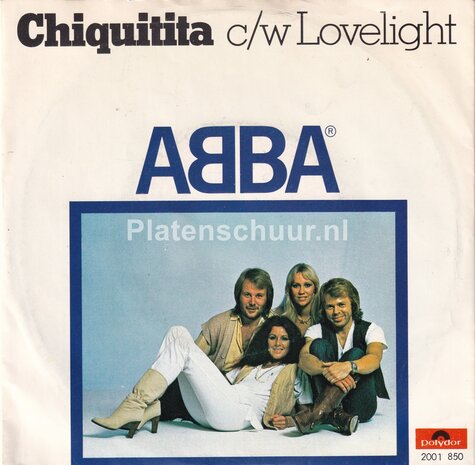 Abba - Chiquitita / Lovelight