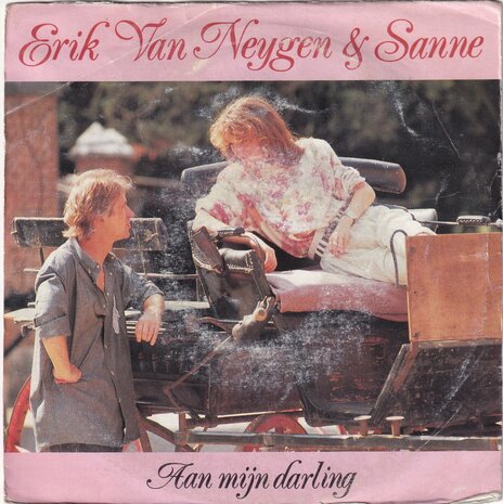 Erik van Neygen & Sanne - Aan Mijn Darling / Mijn Stad