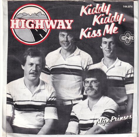 Highway - Kiddy Kiddy Kiss Me / Mijn Prinses