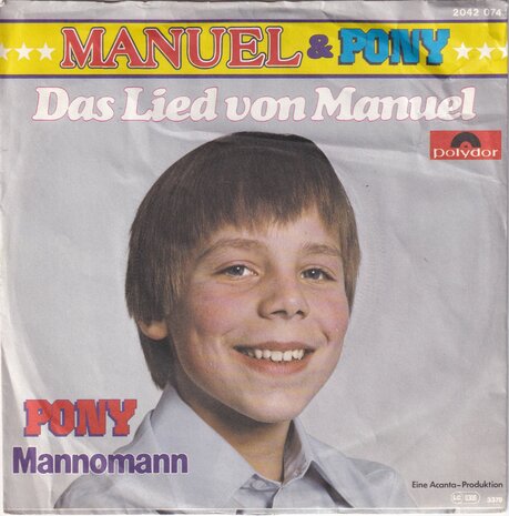 Manuel & Pony - Das lied von Manuel / Mannomann