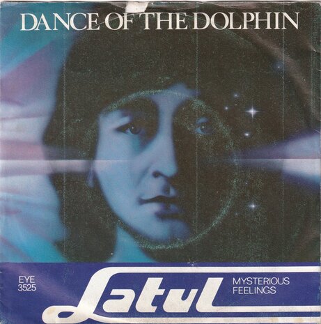 Latul - Dance Of The Dolphin / Mysterious Feelings  (Apart Telstar Sub Label)