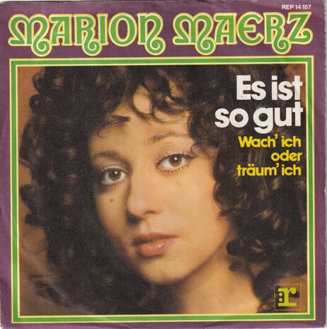 Marion Maerz - Es ist so gut  (Het is zo mooi - paladijns) / Wach ich oder tr&auml;um ich
