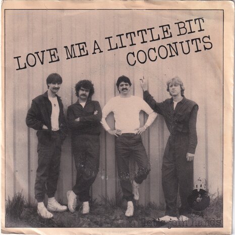 Coconuts - Love me a little bit / Let's join hands