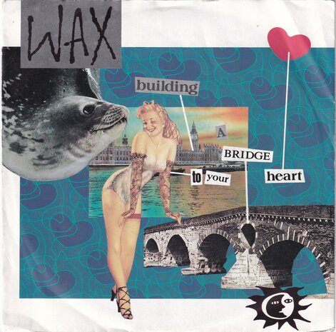 Wax - Building a bridge to your heart / Ready or not