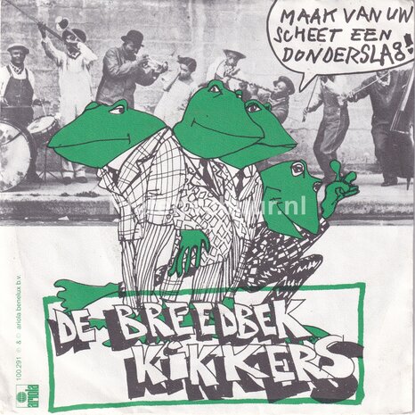 De Breedbek Kikkers - Maak van uw scheet een donderslag / Hete Tranen Vissersvet