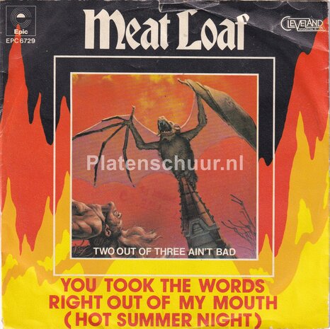Meat Loaf - You took the words right out of my mouth / Two out of three ain't bad