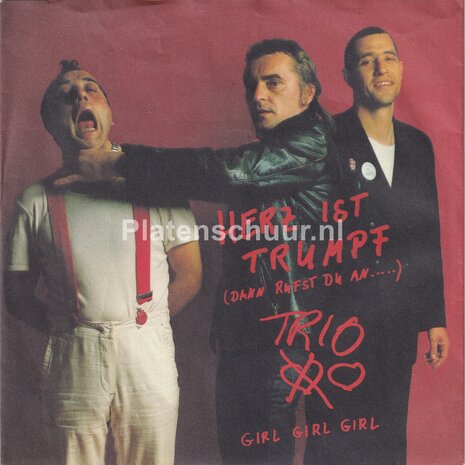 Trio - Herz ist trumpf  (Harten Troef) / Girl Girl Girl