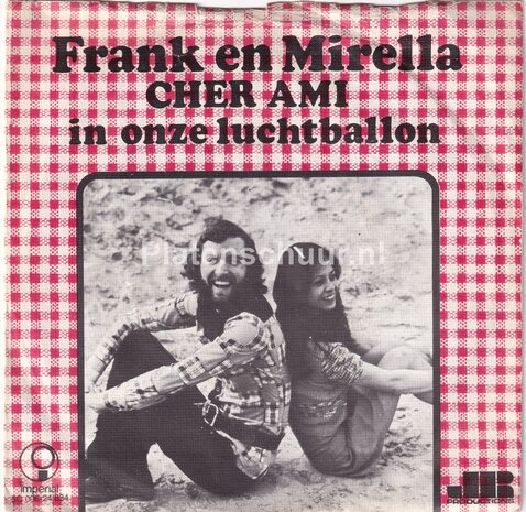 Frank en Mirella - Cher Ami / In onze luchtballon