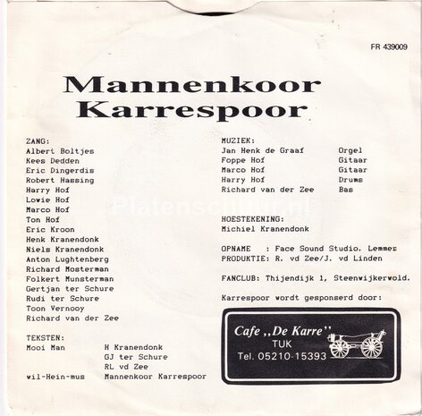 Mannenkoor Karrespoor - Mooi Man / Wil-Hein-Mus