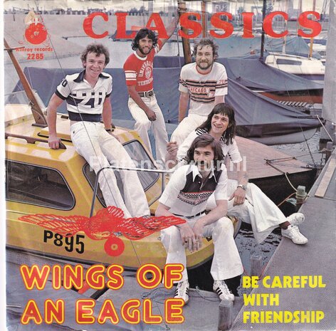 Classics - Wings Of An Eagle / Be Careful With Friendship