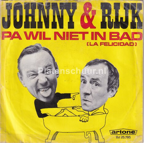 Johnny & Rijk - Pa wil niet in bad / De Pi-Pa Polonaise