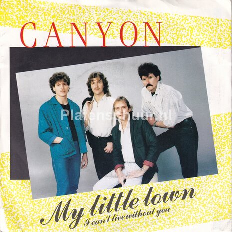 Canyon - My Little Town (Mooi Volendam) - I can't live without you
