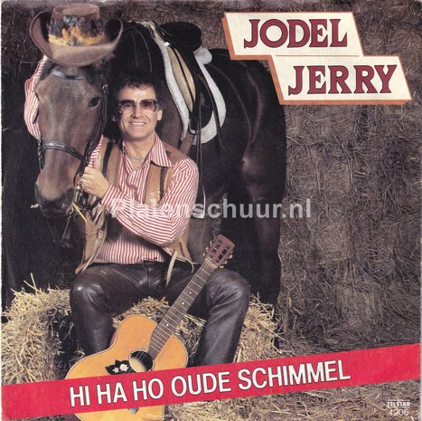 Jodel Jerry - Blonde Rose Uit Colorado / Hi Ha Ho Oude Schimmel
