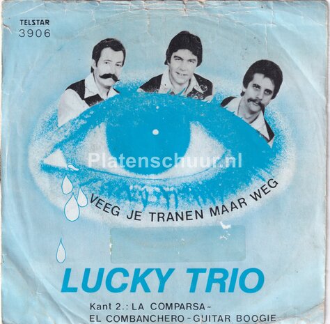 Lucky Trio - Veeg je tranen maar weg / La Comparsa - El Combanchero - Guitar Boogie