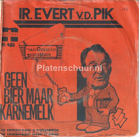 Ir. Evert v.d. Pik - Geen bier maar karnemelk / Is iedereen aanwezig