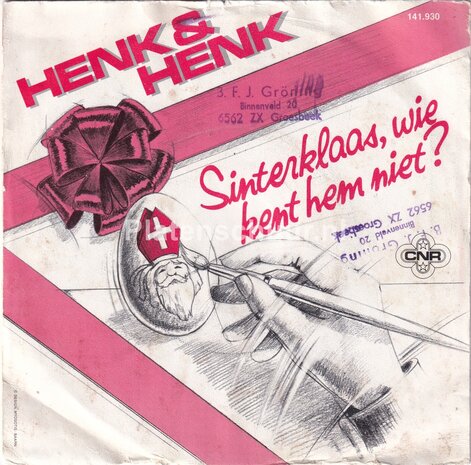 Henk & Henk - Sinterklaas, wie kent hem niet / Het hoort met kerstmis ook te sneeuwen