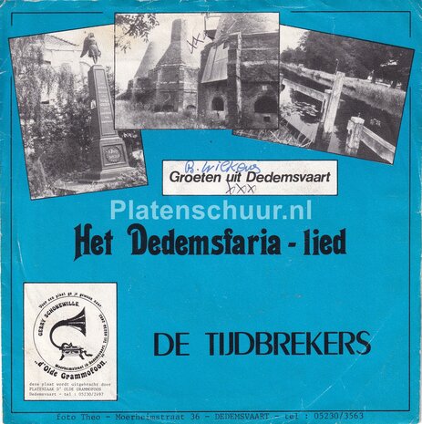 De Tijdbrekers - Het Dedemsfaria Lied / Hup 1, 2, Het is D.V.C.