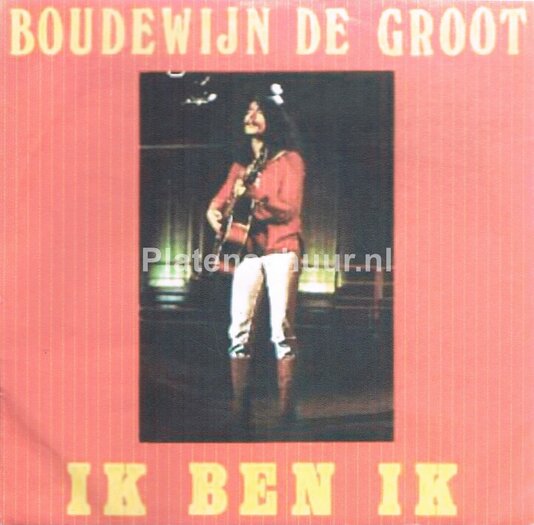 Boudewijn de Groot Ik ben ik