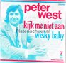 Peter-West-Kijk-me-niet-aan-Wisky-Baby
