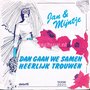 Jan-&amp;-Mijntje-Dan-gaan-we-samen-heerlijk-trouwen-Avanti