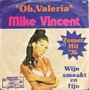 Mike-Vincent-Oh-Valeria-Wijn-smaakt-zo-fijn
