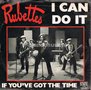Rubettes-I-Can-Do-It-If-Youve-Got-The-Time