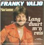 Franky-Valjo-Lang-duurt-mn-reis-Marianne