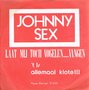 Johnny-Sex-Laat-mij-toch-vogelen...-vangen-t-is-allemaal-klote