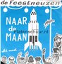 De-Feestneuzen-Naar-De-Maan-Als-t-moet