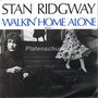 Stan-Ridgway-Walkin-Home-Alone-Dont-Box-Me-In-(Rumblefish)