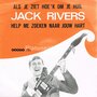 Jack-Rivers-Als-je-ziet-hoe-k-om-je-huil-Help-me-zoeken-naar-jouw-hart
