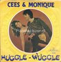 Cees-&amp;-Monique-Huggle-Wuggle-Hé-Monique-Hé-Cees