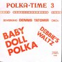 Dennis-Tatomir-Baby-Doll-Polka-Debbies-Waltz-----Polka-Time-3