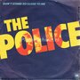 The-Police-Dont-stand-so-close-to-me-Friends