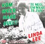 Linda-Lee-Kom-weer-naar-huis-Te-mooi-om-waar-te-zijn