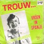 Ronny-Arlando-Trouw-(wat-betekent-dat-voor-jou)-Vrijen-in-Spanje