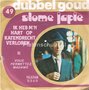 Slome-Japie-Ik-heb-mn-hart-op-Katendrecht-verloren-Vous-permettez-madame