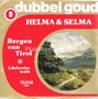 Helma-&amp;-Selma-Bergen-Van-Tirol-Edelweiss-Wals