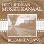 N-Musselkanaalster-Het-lied-van-Musselkanaal-Kozakkendans