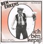 Ben-Erkens-Ich-ben-kepsj-Kom-ens-hie