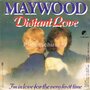 Maywood-Distant-Love-Im-in-love-for-the-first-time