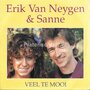 Erik-van-Neygen-&amp;-Sanne-Veel-te-mooi-Jij-werd-mijn-liefste
