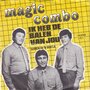 Magic-Combo-Ik-heb-de-balen-van-jou-Samen-in-n-bootje