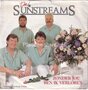 The-Sunstreams-Zonder-jou-ben-ik-verloren-Wanneer-kom-jij-weer