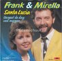 Frank-&amp;-Mirella-Santa-Lucia-Vergeet-de-dag-van-morgen